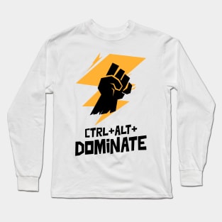 CTRL+ALT+DOMINATE Long Sleeve T-Shirt